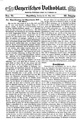 Bayerisches Volksblatt (Regensburger Morgenblatt) Sonntag 16. März 1851