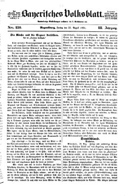Bayerisches Volksblatt (Regensburger Morgenblatt) Freitag 22. August 1851