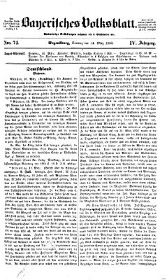 Bayerisches Volksblatt (Regensburger Morgenblatt) Sonntag 14. März 1852