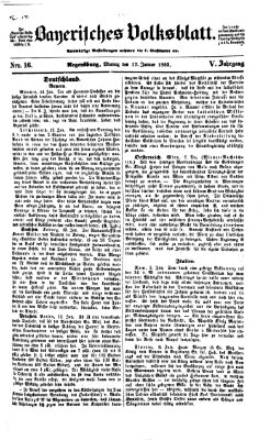 Bayerisches Volksblatt (Regensburger Morgenblatt) Montag 17. Januar 1853