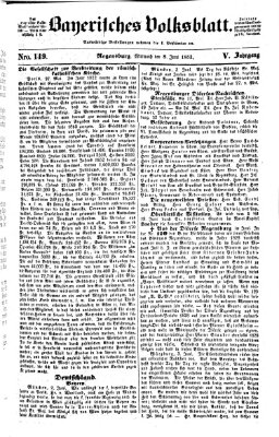 Bayerisches Volksblatt (Regensburger Morgenblatt) Mittwoch 8. Juni 1853