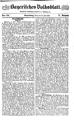 Bayerisches Volksblatt (Regensburger Morgenblatt) Freitag 10. Juni 1853