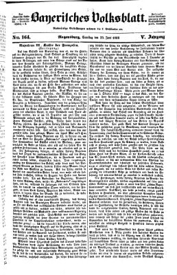 Bayerisches Volksblatt (Regensburger Morgenblatt) Samstag 25. Juni 1853