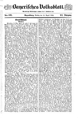 Bayerisches Volksblatt (Regensburger Morgenblatt) Dienstag 15. August 1854