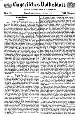 Bayerisches Volksblatt (Regensburger Morgenblatt) Freitag 13. April 1855
