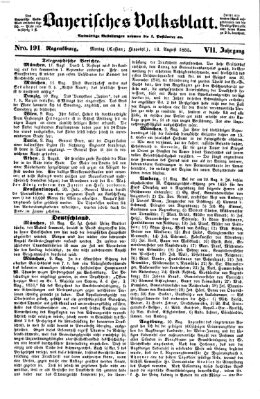 Bayerisches Volksblatt (Regensburger Morgenblatt) Montag 13. August 1855