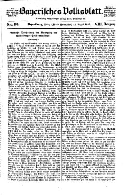 Bayerisches Volksblatt (Regensburger Morgenblatt) Freitag 15. August 1856