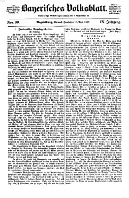 Bayerisches Volksblatt (Regensburger Morgenblatt) Mittwoch 15. April 1857