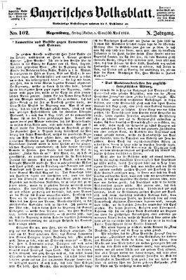 Bayerisches Volksblatt (Regensburger Morgenblatt) Freitag 30. April 1858