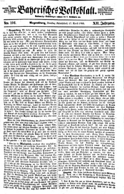 Bayerisches Volksblatt (Regensburger Morgenblatt) Dienstag 17. April 1860