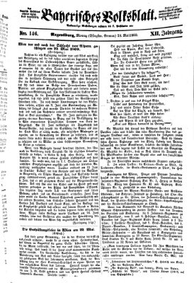 Bayerisches Volksblatt (Regensburger Morgenblatt) Montag 28. Mai 1860