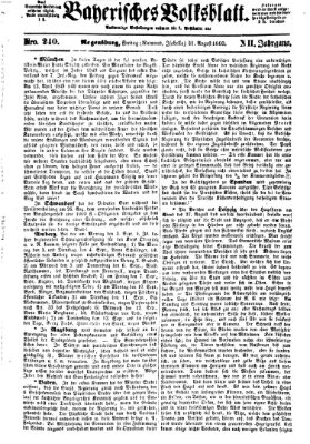 Bayerisches Volksblatt (Regensburger Morgenblatt) Freitag 31. August 1860