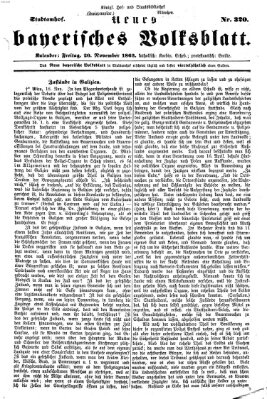 Neues bayerisches Volksblatt Freitag 20. November 1863