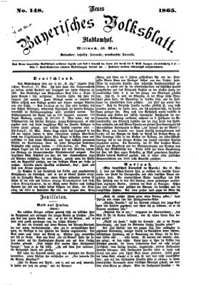 Neues bayerisches Volksblatt Mittwoch 31. Mai 1865