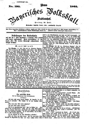 Neues bayerisches Volksblatt Freitag 21. Juli 1865
