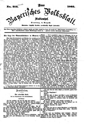 Neues bayerisches Volksblatt Dienstag 8. August 1865