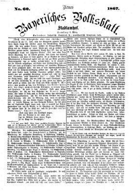 Neues bayerisches Volksblatt Samstag 2. März 1867