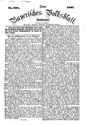 Neues bayerisches Volksblatt Dienstag 20. August 1867
