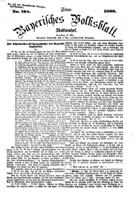 Neues bayerisches Volksblatt Samstag 16. Mai 1868
