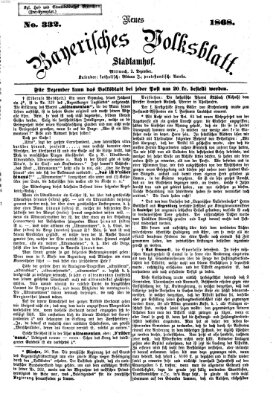 Neues bayerisches Volksblatt Mittwoch 2. Dezember 1868