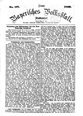 Neues bayerisches Volksblatt Donnerstag 1. Juli 1869