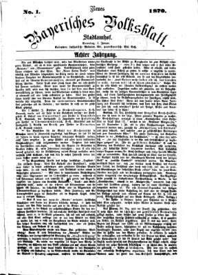 Neues bayerisches Volksblatt Sonntag 2. Januar 1870