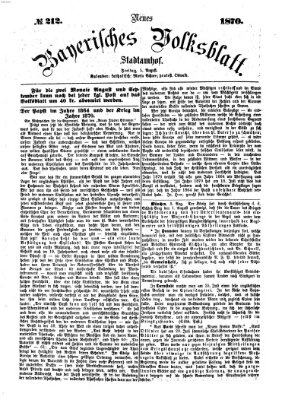 Neues bayerisches Volksblatt Freitag 5. August 1870