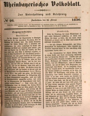 Rheinbayerisches Volksblatt Dienstag 16. Februar 1836