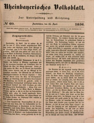Rheinbayerisches Volksblatt Samstag 16. April 1836