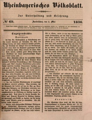 Rheinbayerisches Volksblatt Sonntag 1. Mai 1836