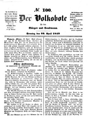 Der Volksbote für den Bürger und Landmann Sonntag 29. April 1849