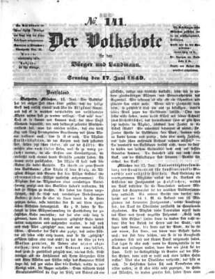 Der Volksbote für den Bürger und Landmann Sonntag 17. Juni 1849
