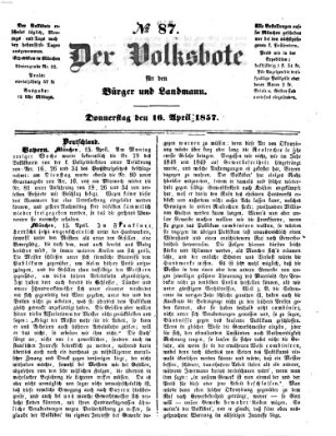 Der Volksbote für den Bürger und Landmann Donnerstag 16. April 1857