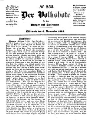 Der Volksbote für den Bürger und Landmann Mittwoch 6. November 1861