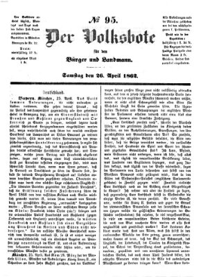 Der Volksbote für den Bürger und Landmann Samstag 26. April 1862