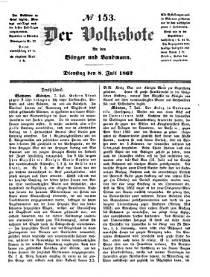 Der Volksbote für den Bürger und Landmann Dienstag 8. Juli 1862