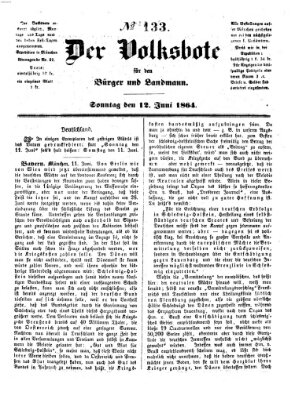 Der Volksbote für den Bürger und Landmann Sonntag 12. Juni 1864