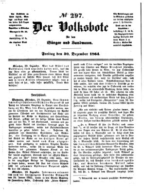 Der Volksbote für den Bürger und Landmann Freitag 30. Dezember 1864