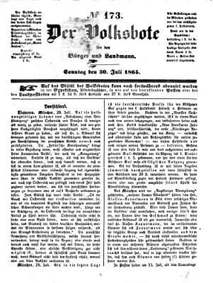 Der Volksbote für den Bürger und Landmann Sonntag 30. Juli 1865