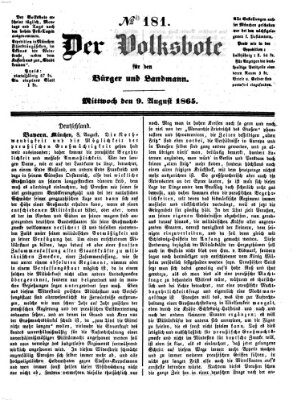 Der Volksbote für den Bürger und Landmann Mittwoch 9. August 1865