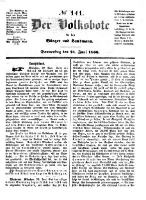 Der Volksbote für den Bürger und Landmann Donnerstag 21. Juni 1866