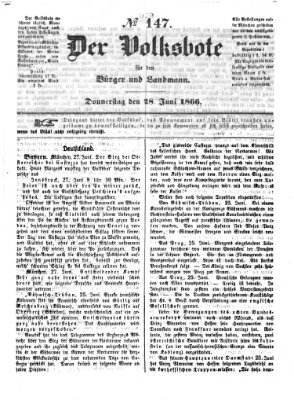 Der Volksbote für den Bürger und Landmann Donnerstag 28. Juni 1866