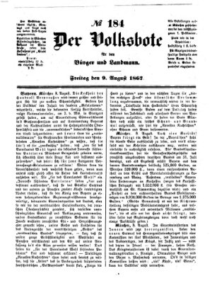 Der Volksbote für den Bürger und Landmann Freitag 9. August 1867