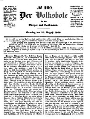 Der Volksbote für den Bürger und Landmann Samstag 29. August 1868