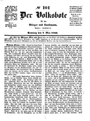 Der Volksbote für den Bürger und Landmann Sonntag 2. Mai 1869