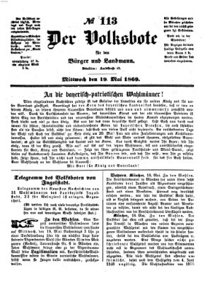 Der Volksbote für den Bürger und Landmann Mittwoch 19. Mai 1869
