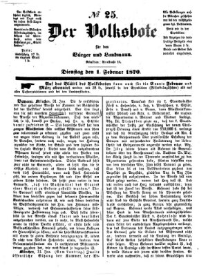 Der Volksbote für den Bürger und Landmann Dienstag 1. Februar 1870