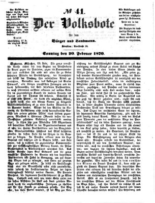 Der Volksbote für den Bürger und Landmann Sonntag 20. Februar 1870