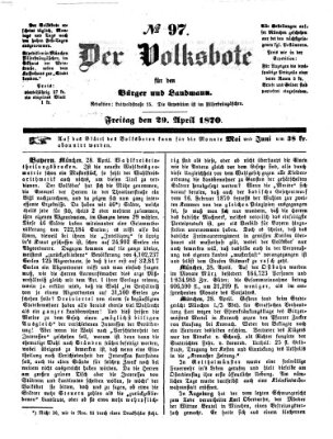 Der Volksbote für den Bürger und Landmann Freitag 29. April 1870
