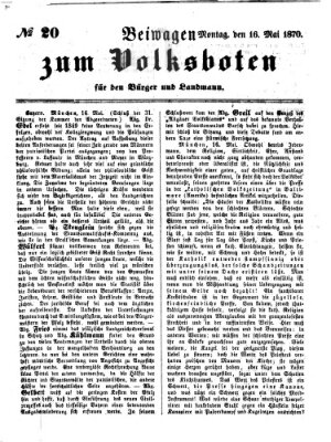 Der Volksbote für den Bürger und Landmann Montag 16. Mai 1870